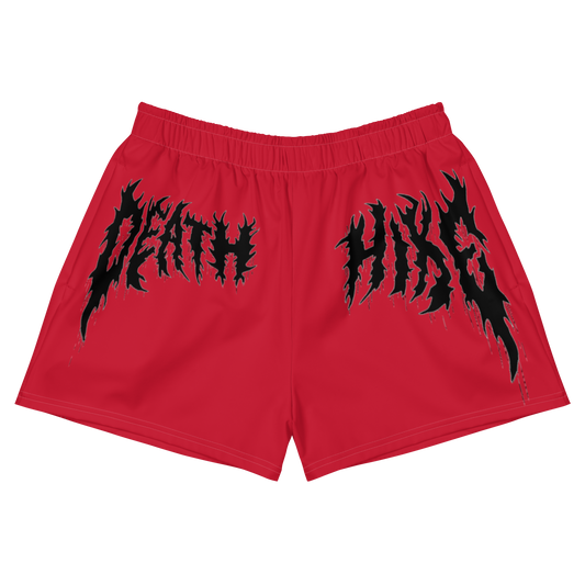 DEATH HIKE’S WOMEN’S RED SHORTS